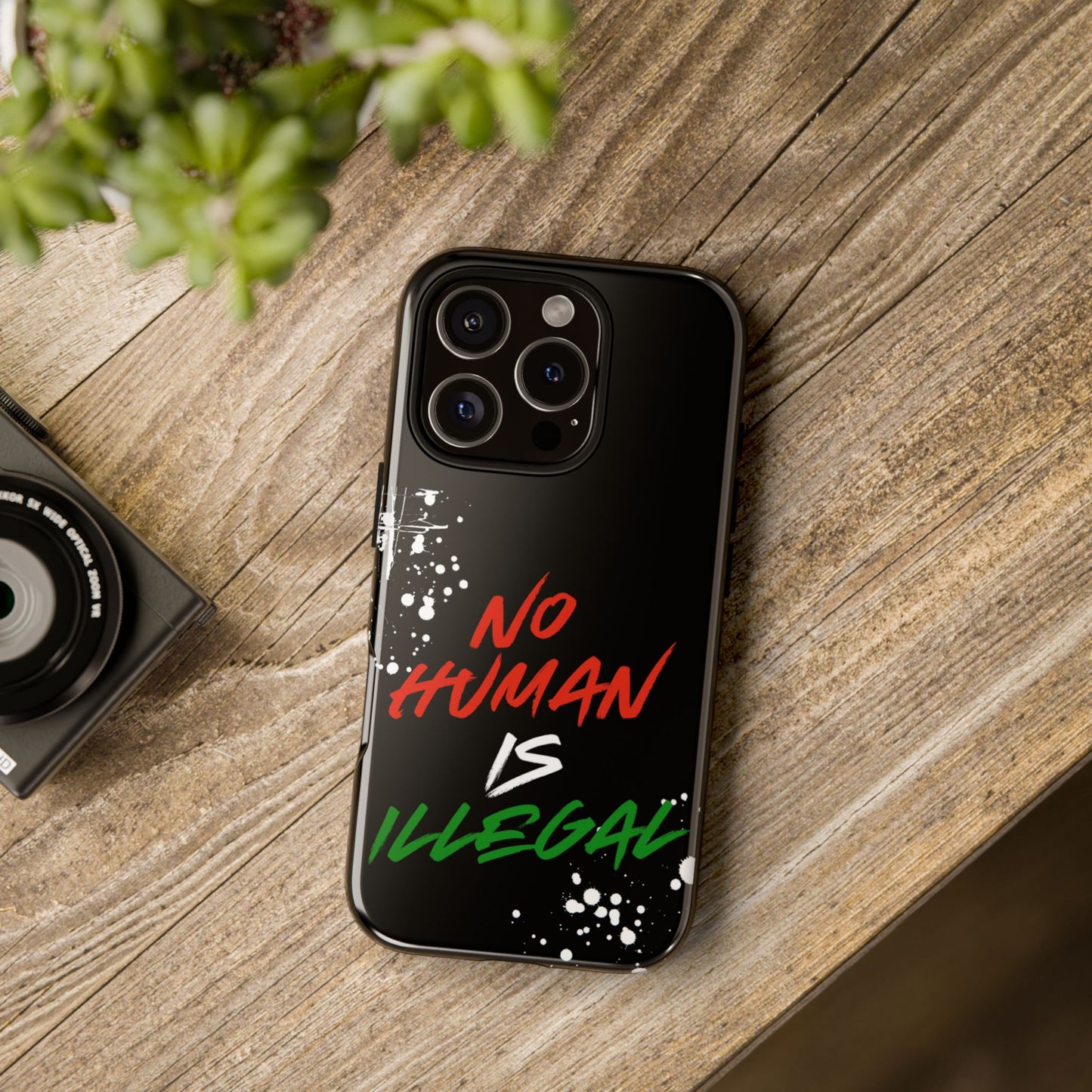 No Human Is Illegal - Streetwear Tough Cases - Urban Human Rights Edgy Phone Cover