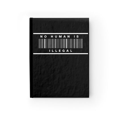 No Human Is Illegal Blank Sketchbook Notebook - Protest Unity Journal