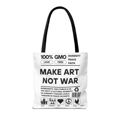 Make Art Not War - Tote Bag