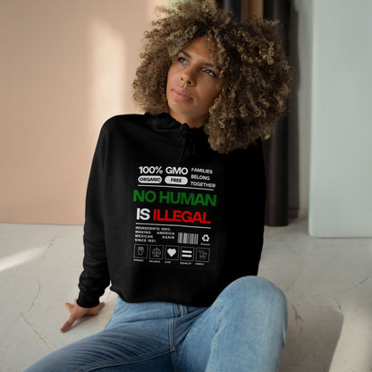 No Human Is Illegal - Crop Hoodie