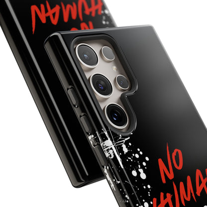 No Human Is Illegal - Streetwear Tough Cases - Urban Human Rights Edgy Phone Cover