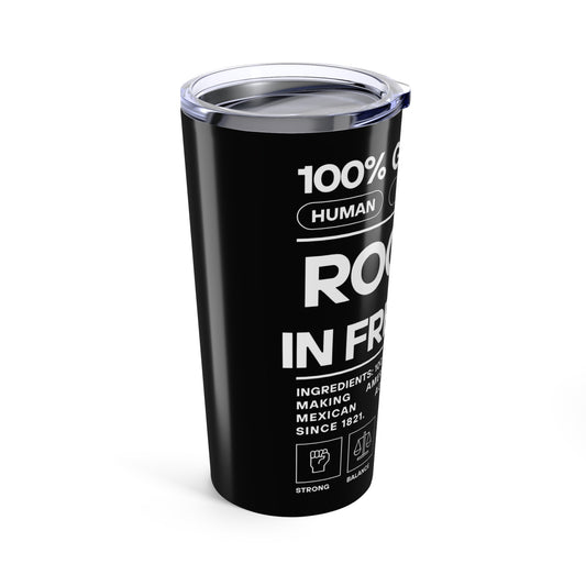 Rooted In Freedom Black and White -Tumbler 20oz