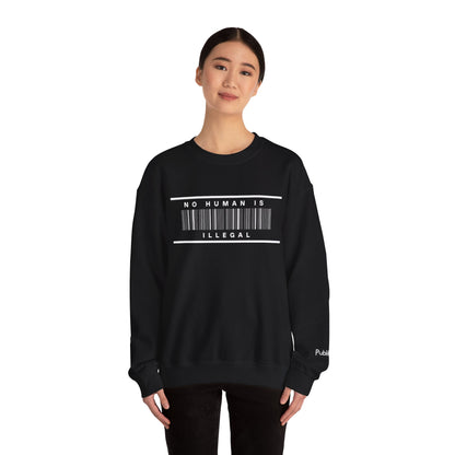 No Human Is Illegal Sweatshirt - Urban Protest Unity Street Wear Crewneck