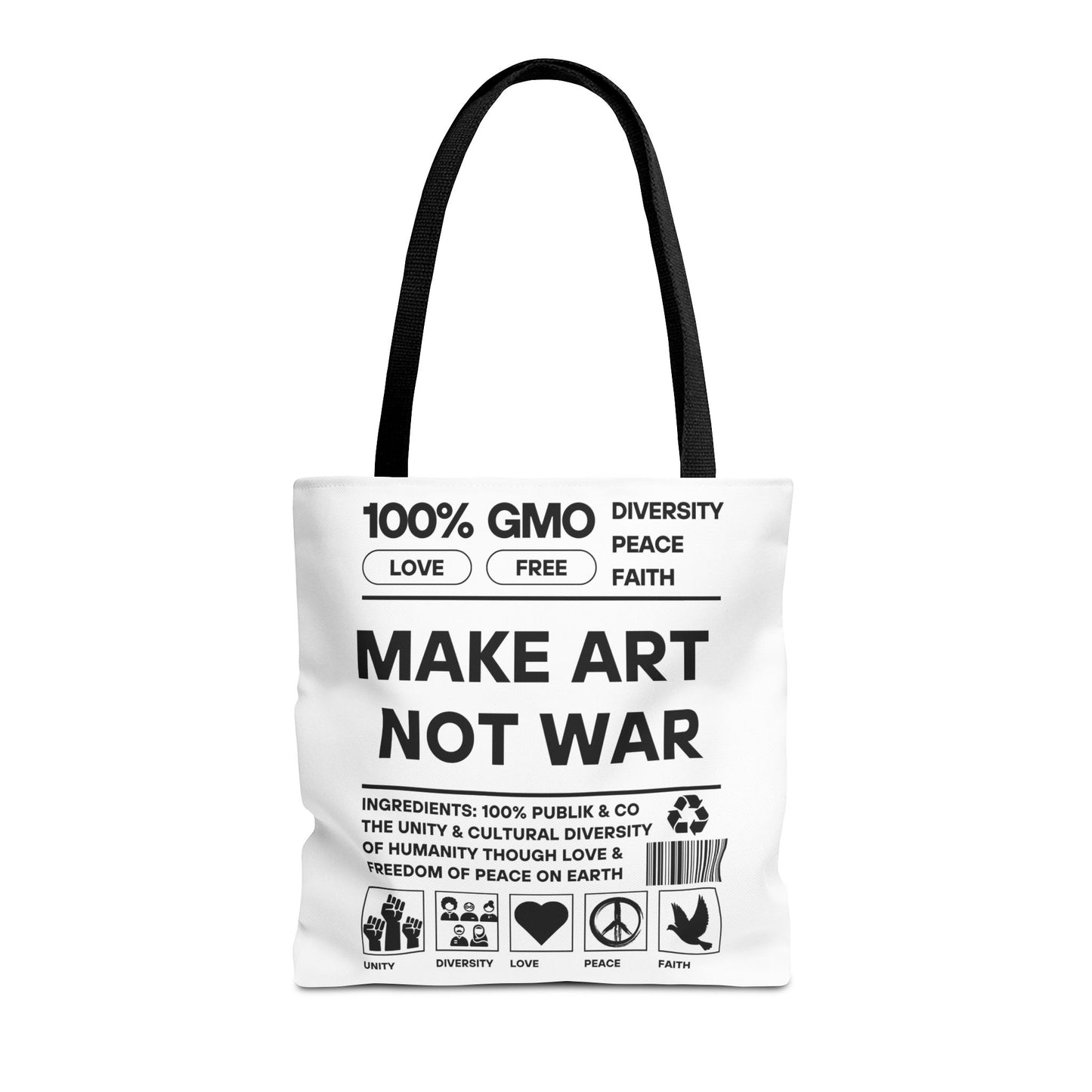 Make Art Not War - Tote Bag