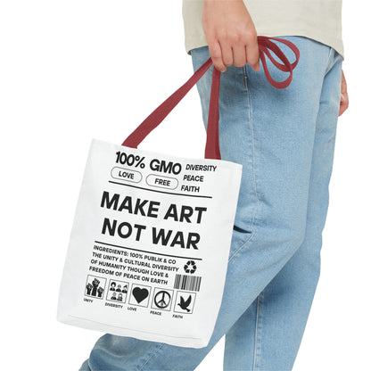 Make Art Not War - Tote Bag