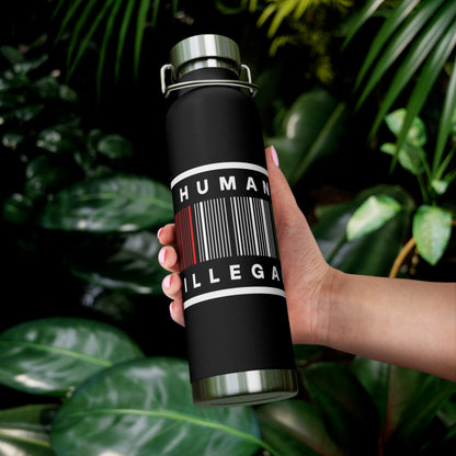 No Human Is Illegal Copper Vacuum Insulated Bottle, 22oz