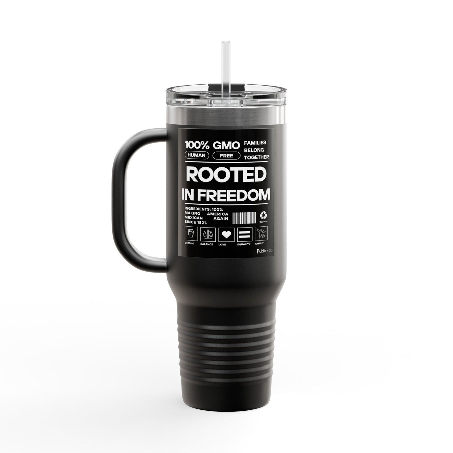 Rooted In Freedom - Insulated Travel Mug, 40oz