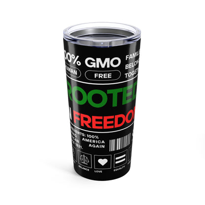 Rooted In Freedom Mexican Flag- Tumbler 20oz