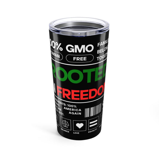 Rooted In Freedom Mexican Flag- Tumbler 20oz