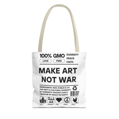 Make Art Not War - Tote Bag