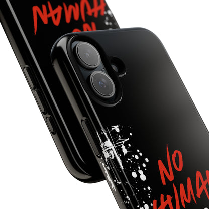 No Human Is Illegal - Streetwear Tough Cases - Urban Human Rights Edgy Phone Cover