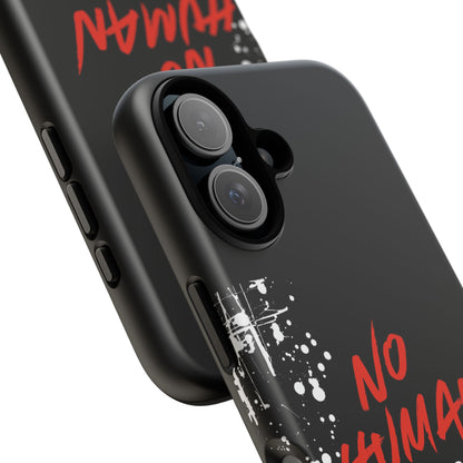 No Human Is Illegal - Streetwear Tough Cases - Urban Human Rights Edgy Phone Cover