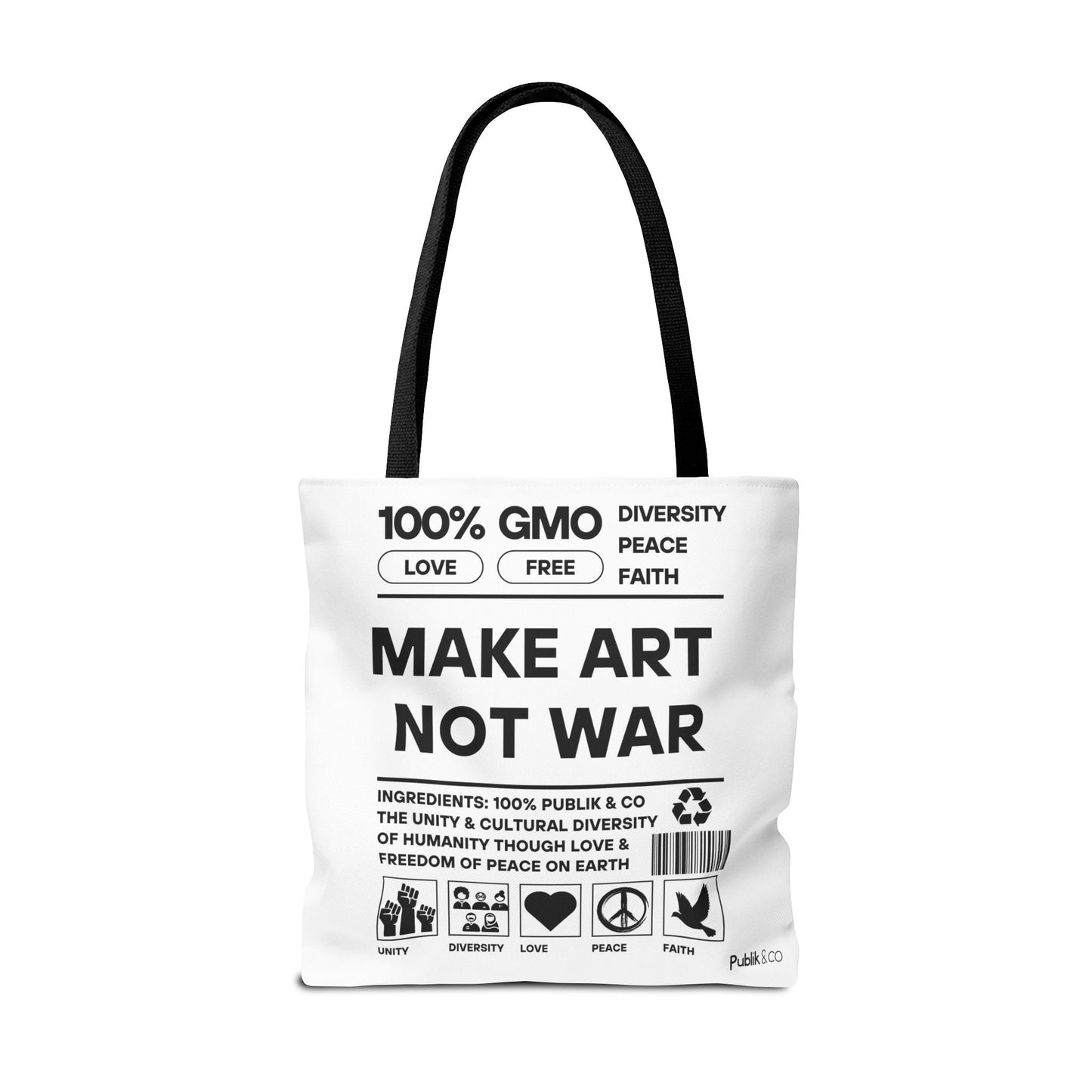 Make Art Not War - Tote Bag