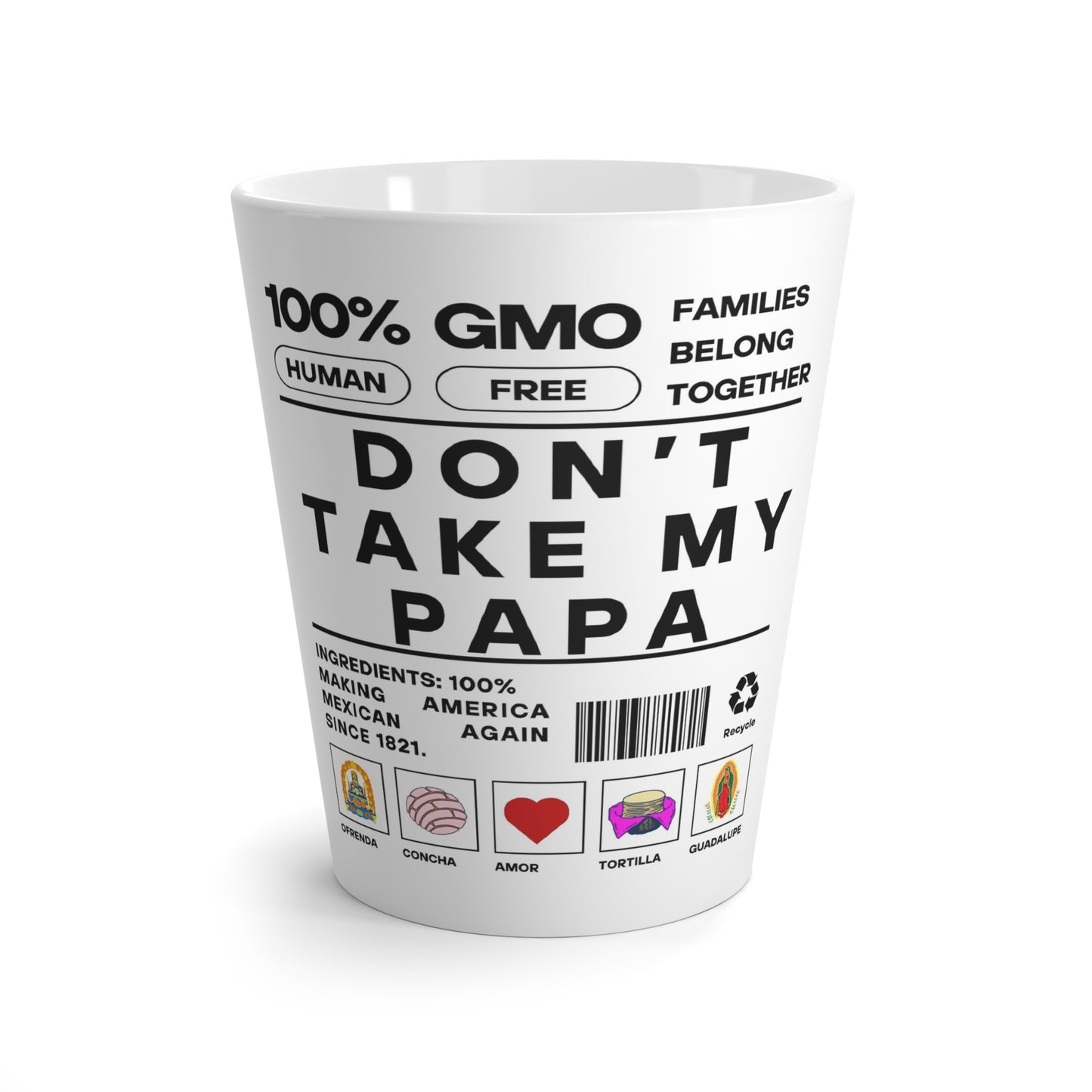 Don't Take My Papa - Latte Mug - Urban Human Rights Designer Graphic Mug