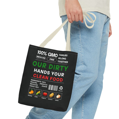 Our Dirty Hands Your Clean Food - Urban Activist Tote Bag - Stylish Human Rights Power Bag with Designer Graphics