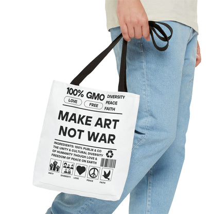 Make Art Not War - Tote Bag