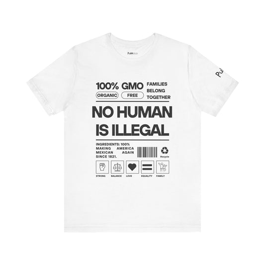 No Human Is Illegal  - Designer Graphic Tee - Urban Protest Unity Street Wear