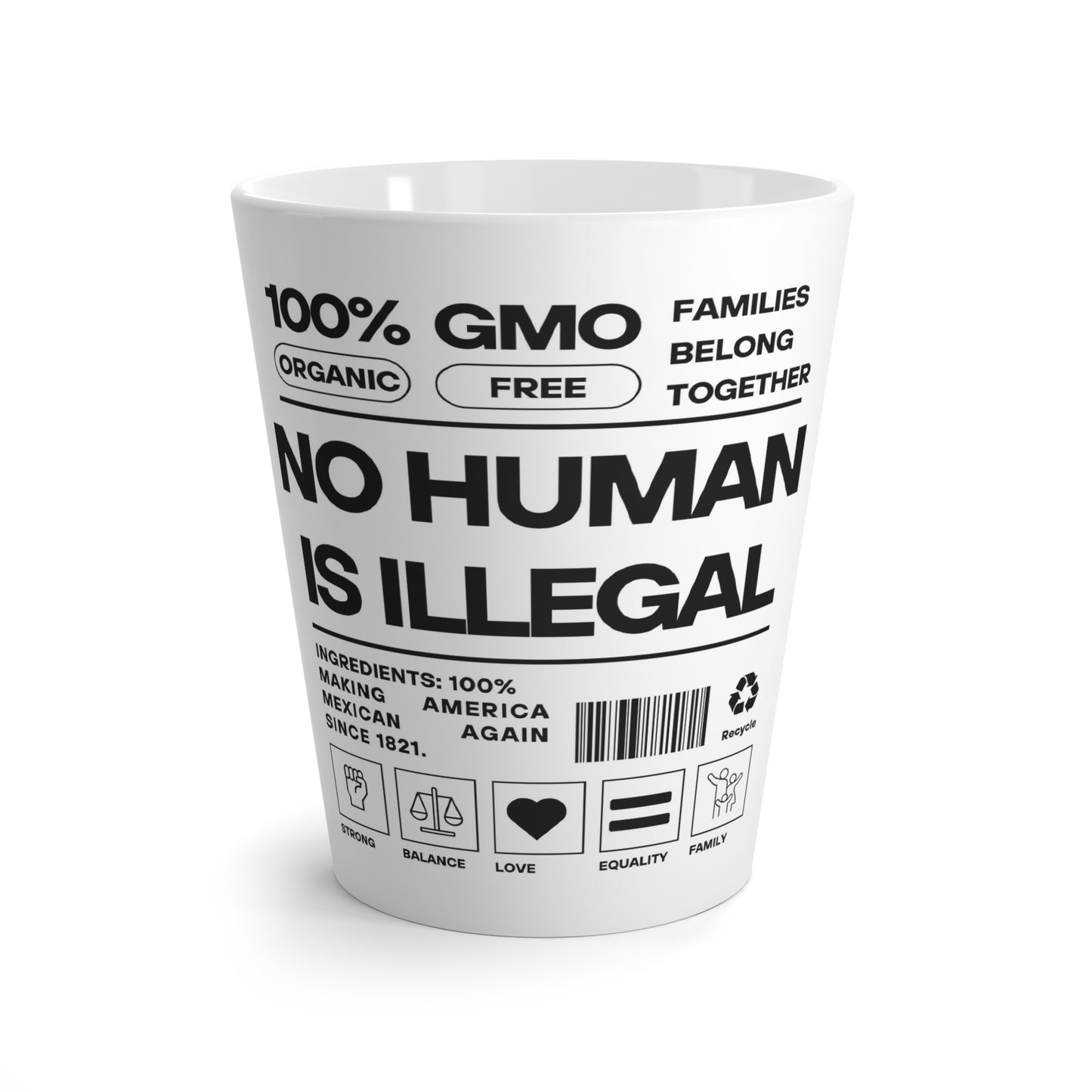 No Human Is Illegal - Latte Mug - Urban Human Rights Designer Graphic Mug