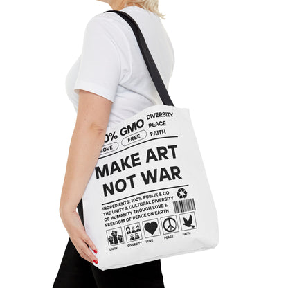 Make Art Not War - Tote Bag