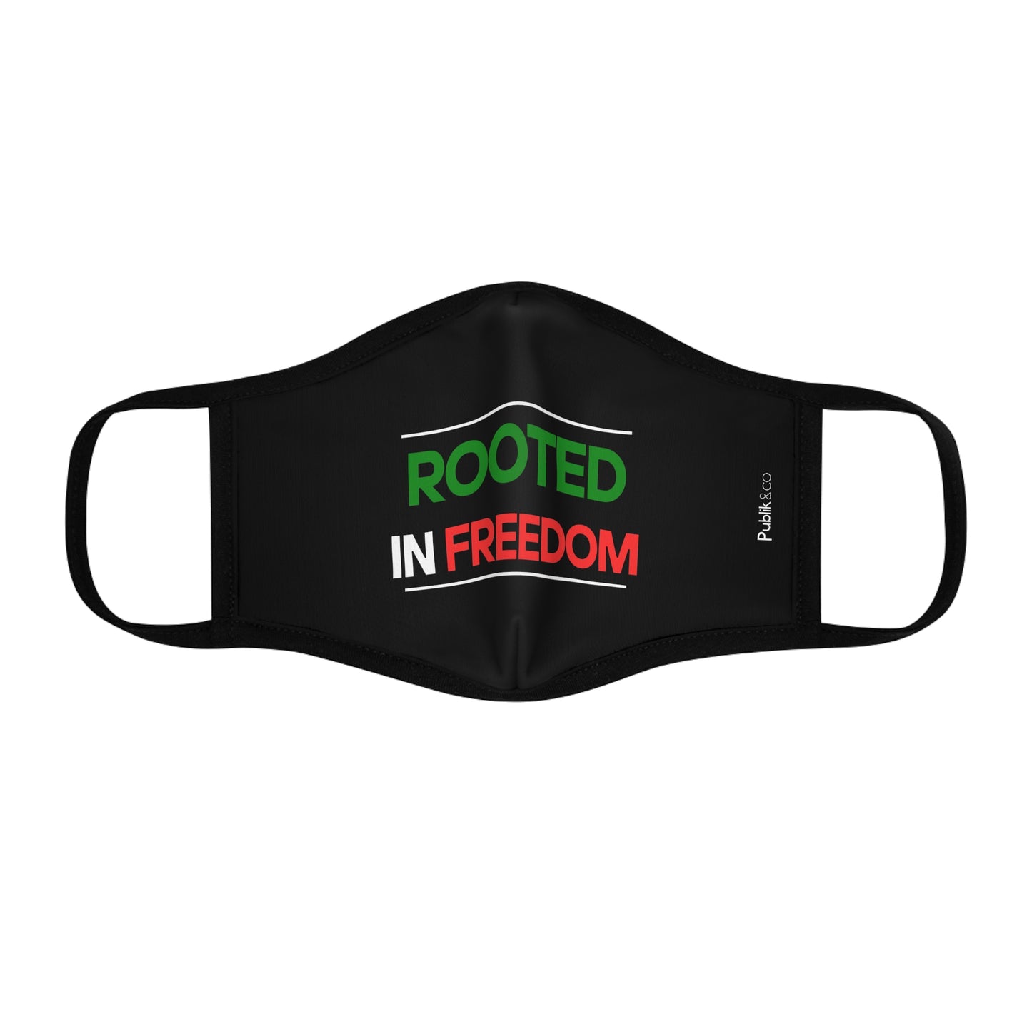 Rooted In Freedom - Face Mask - Urban Activist Designer Graphics Print