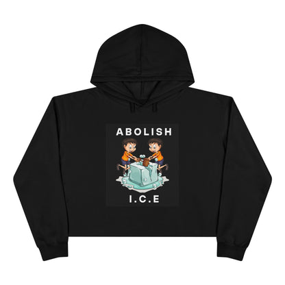 Abolish Ice - Crop Hoodie