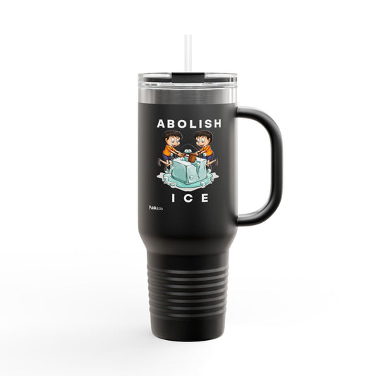 Abolish ICE Insulated Travel Mug, 40oz