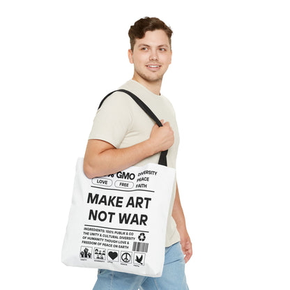 Make Art Not War - Tote Bag